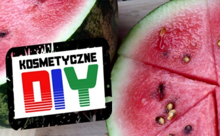 Zrób to sama Kosmetyczne DIY: kosmetyki ze świeżego arbuza