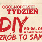 Ogólnopolski Tydzień DIY