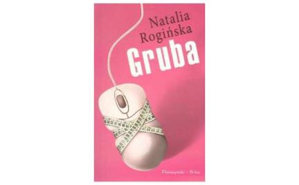 Gruba Natalia Rogińska